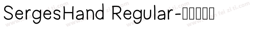 SergesHand Regular字体转换